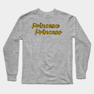 Princesa Princess Long Sleeve T-Shirt